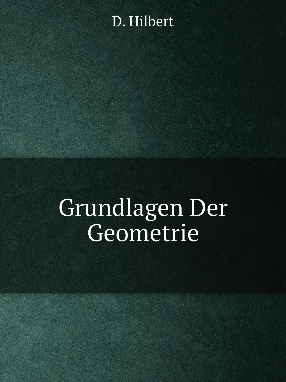 

Grundlagen Der Geometrie