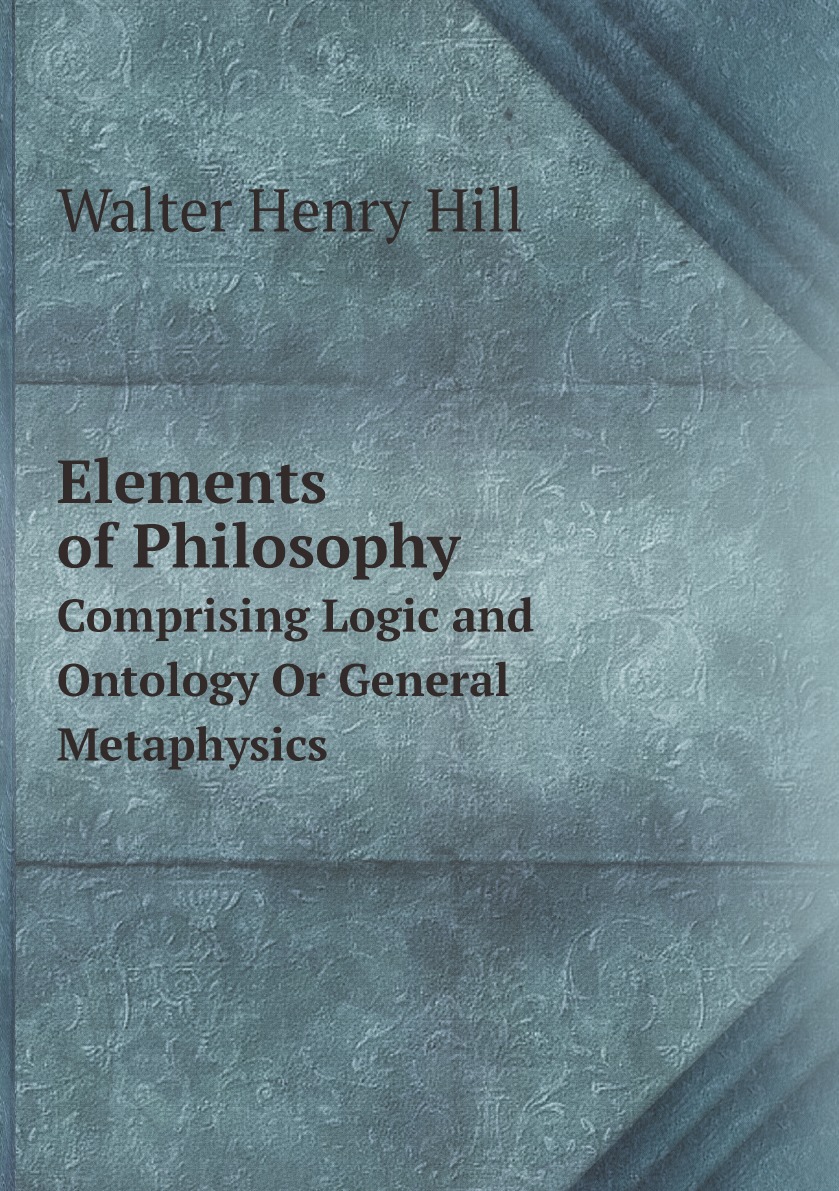 

Elements of Philosophy