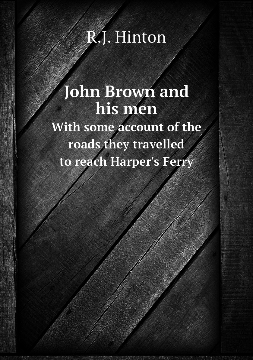 

John Brown and his men