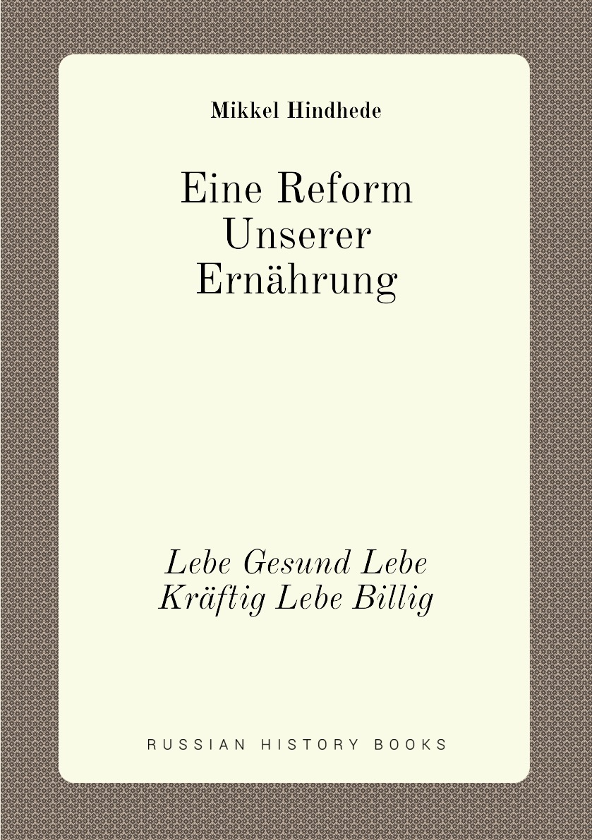 

Eine Reform Unserer Ernahrung