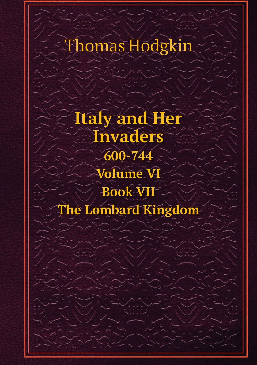 

Italy and Her Invaders