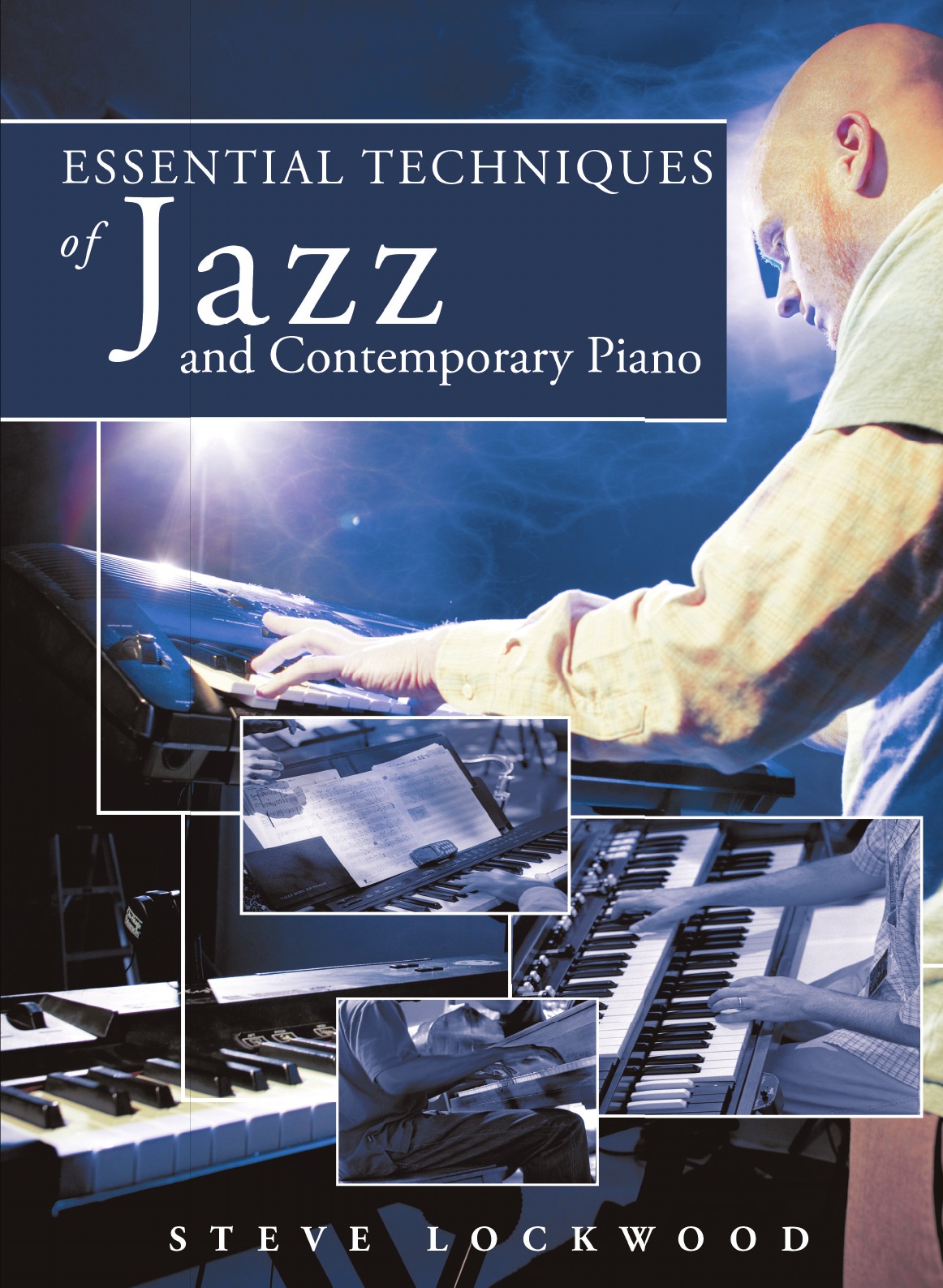 

Essential Techniques of Jazz and Contemporary Piano