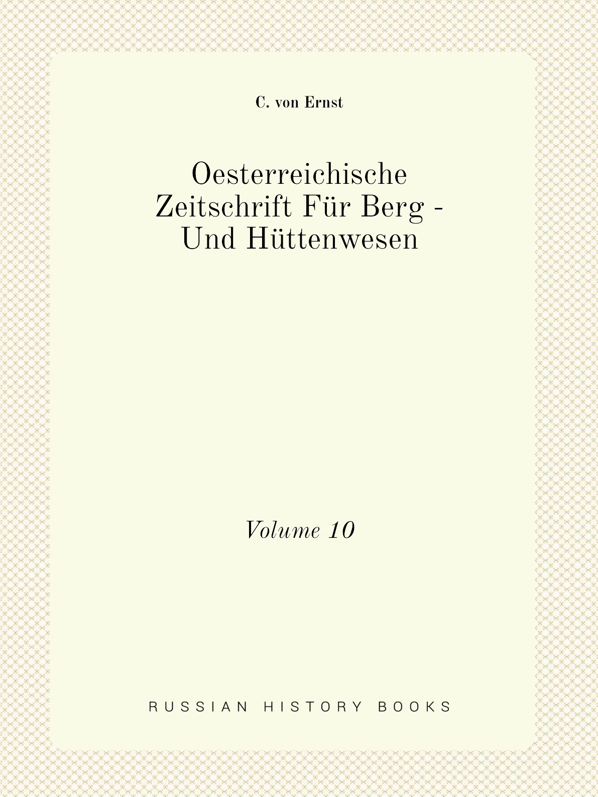 

Oesterreichische Zeitschrift Fur Berg - Und Huttenwesen