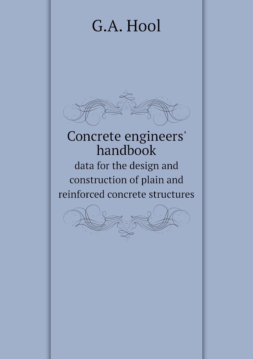 

Concrete engineers' handbook