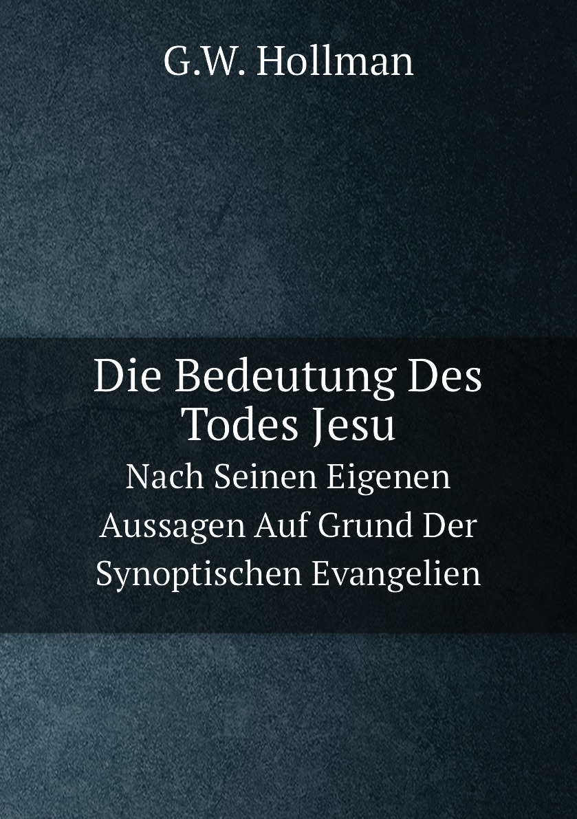 

Die Bedeutung Des Todes Jesu