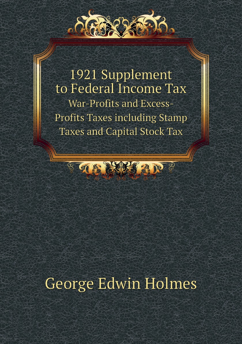 

1921 Supplement to Federal Income Tax