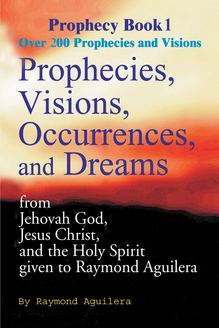 

Prophecies, Visions, Occurences, and Dreams