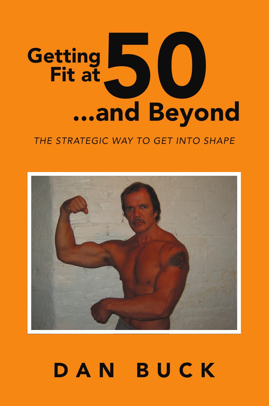 

Getting Fit at 50 ...and Beyond