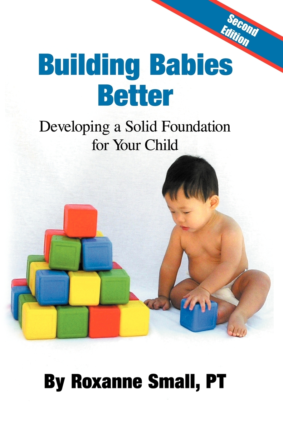 

Building Babies Better