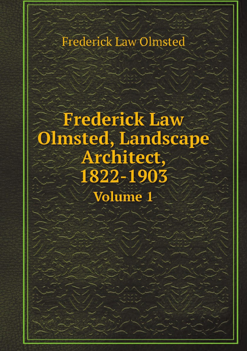 

Frederick Law Olmsted, Landscape Architect, 1822-1903 (Tagalog Edition)