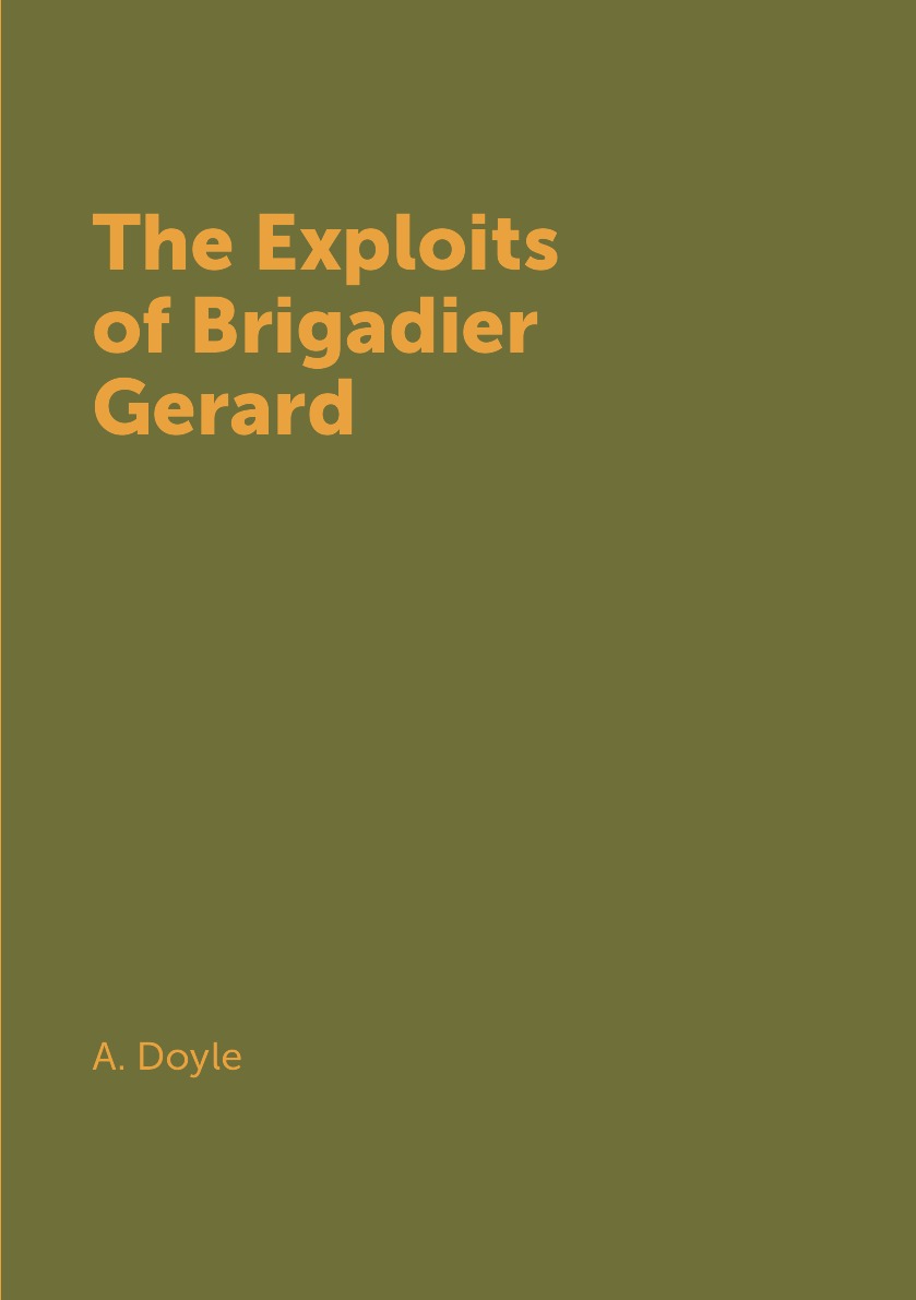 

The Exploits of Brigadier Gerard