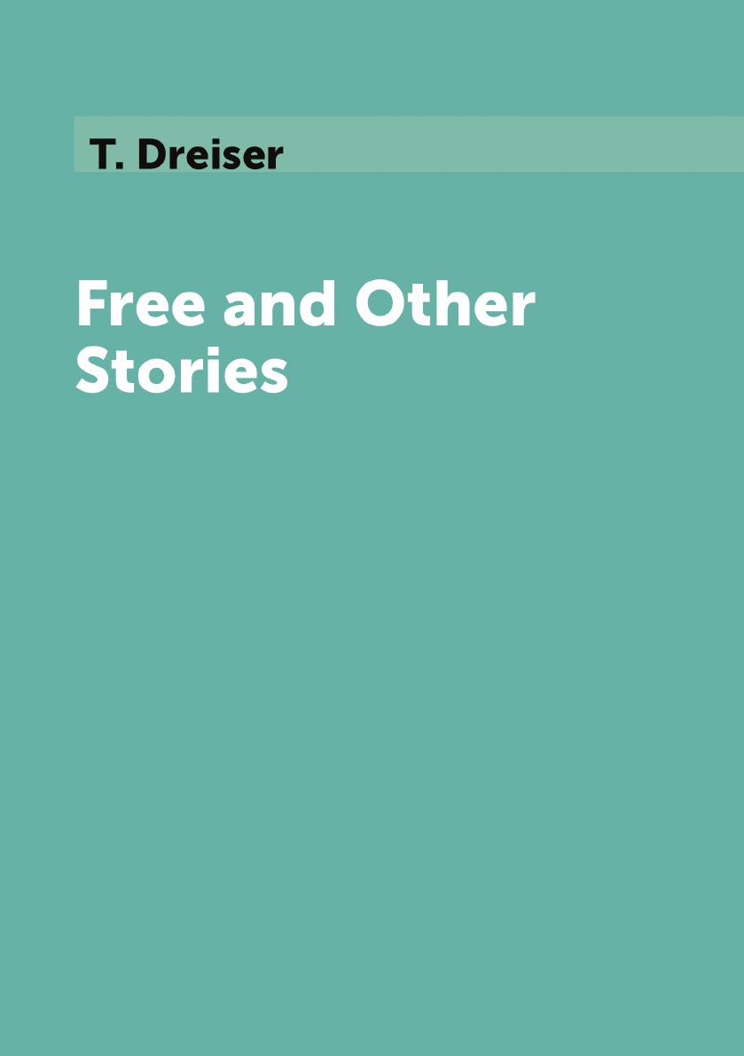 

Free and Other Stories