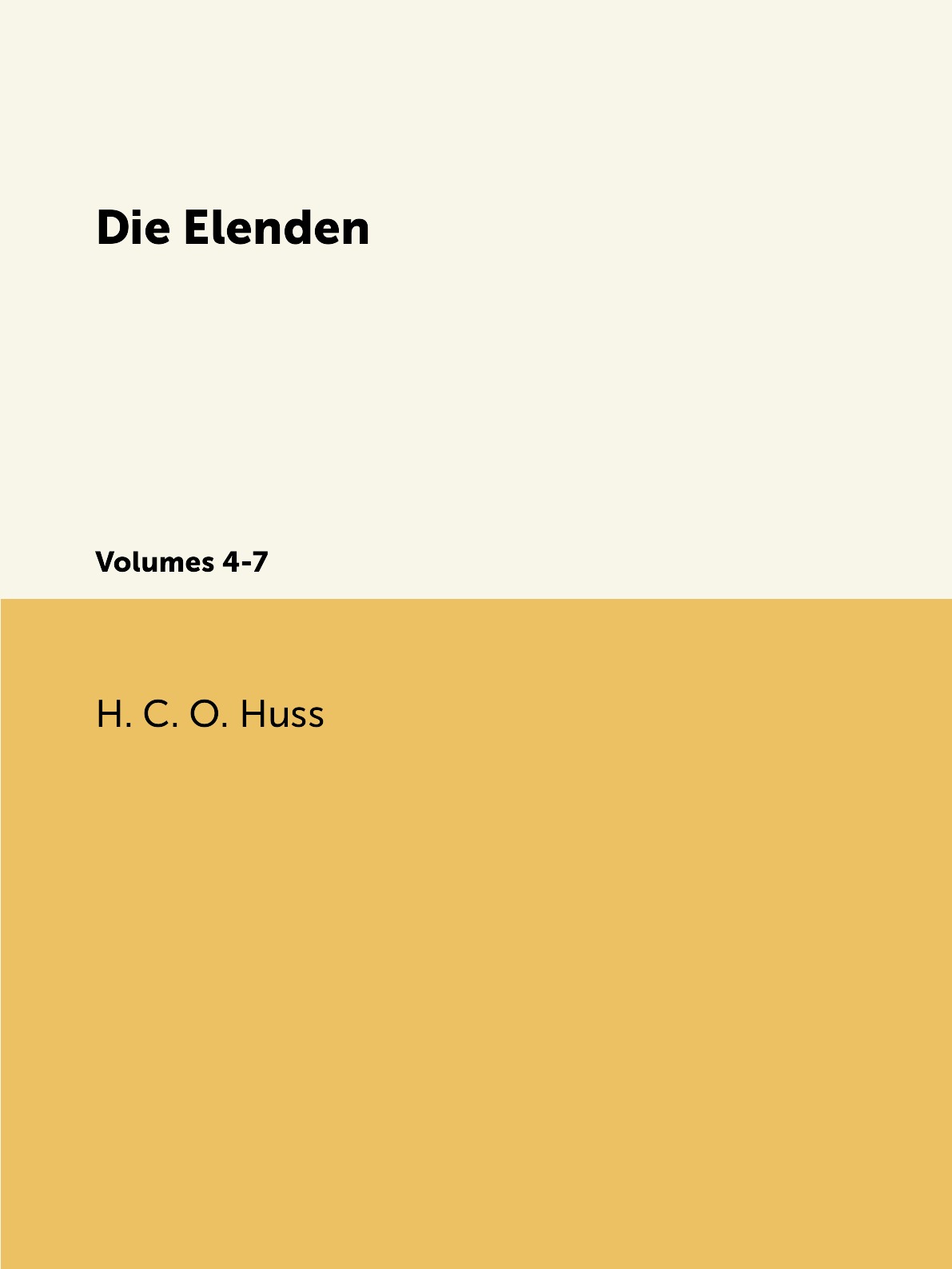 

Die Elenden