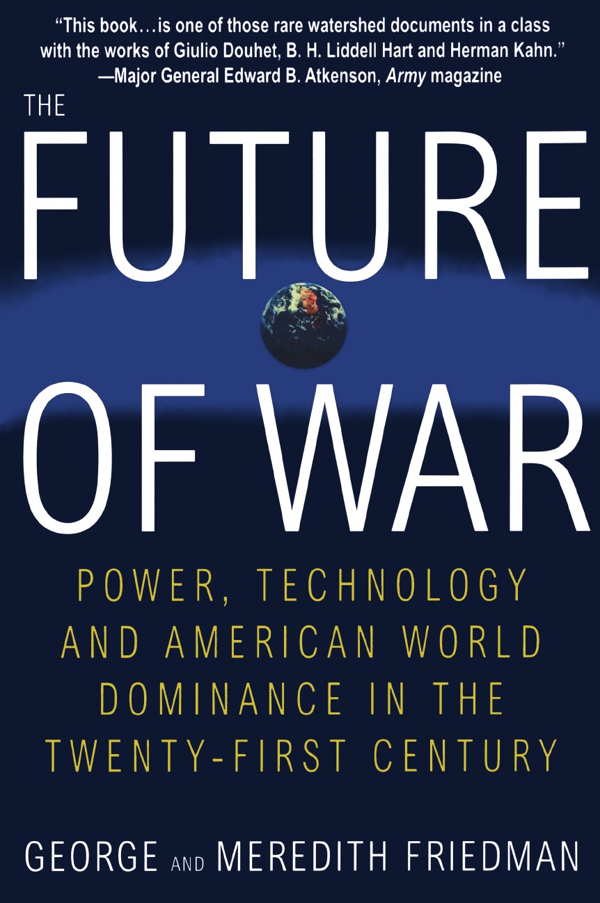 

The Future of War