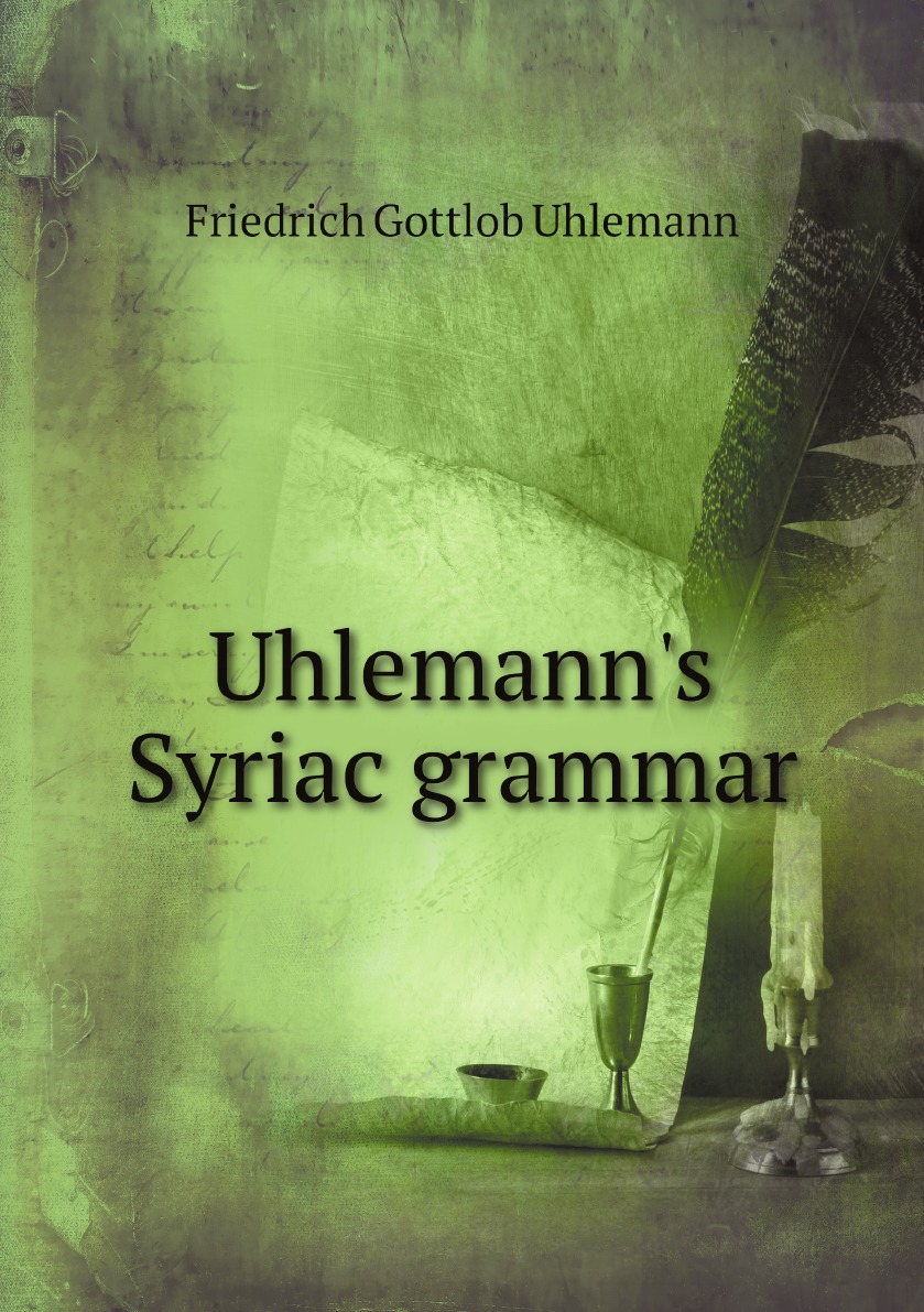 

Uhlemann's Syriac grammar