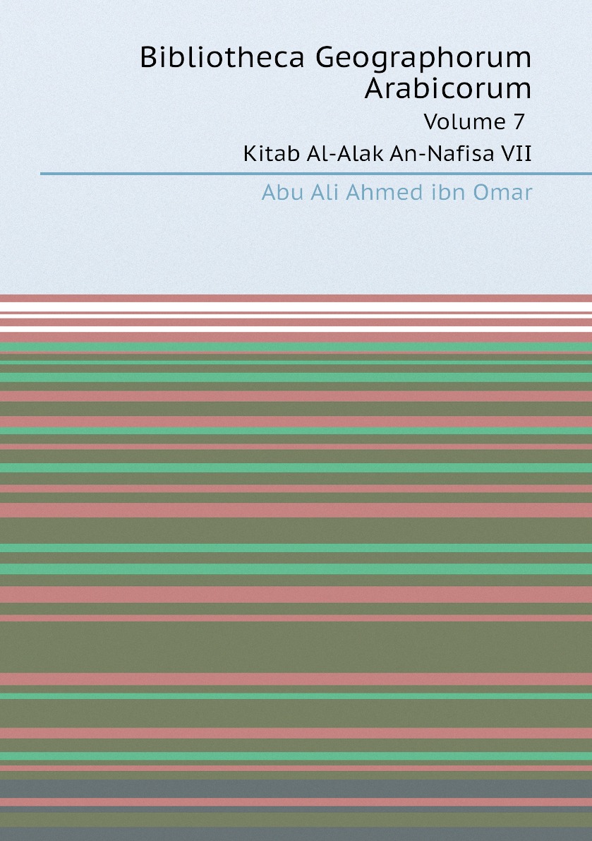 

Bibliotheca Geographorum Arabicorum