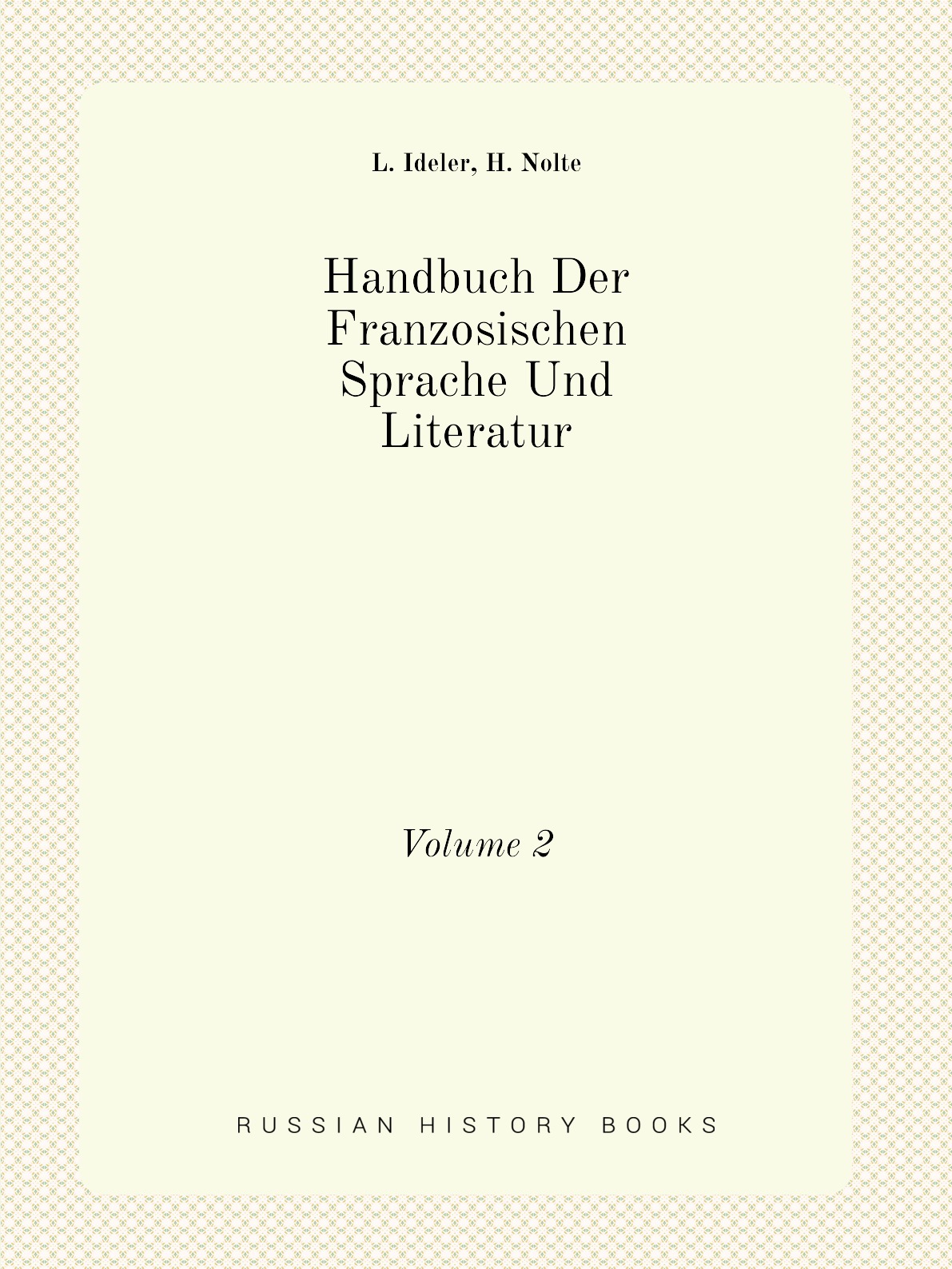 

Handbuch Der Franzosischen Sprache Und Literatur