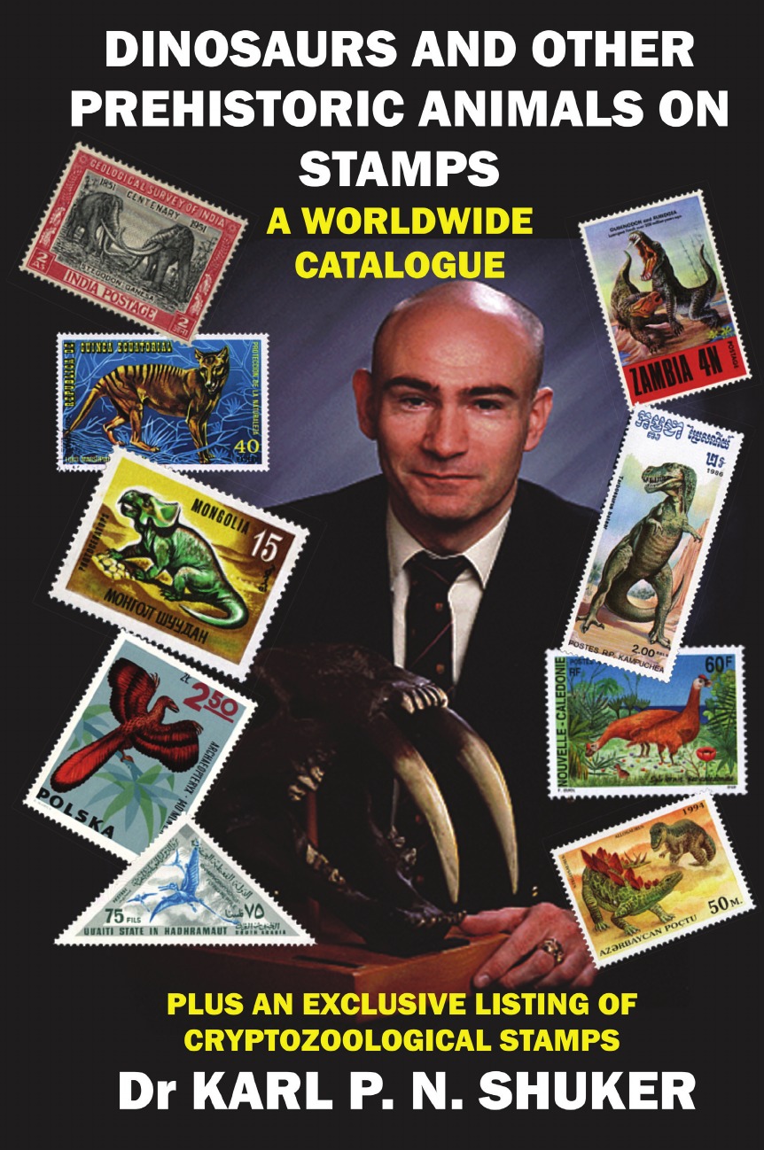 

DINOSAURS AND OTHER PREHISTORIC ANIMALS ON STAMPS - A WORLDWIDE CATALOGUE