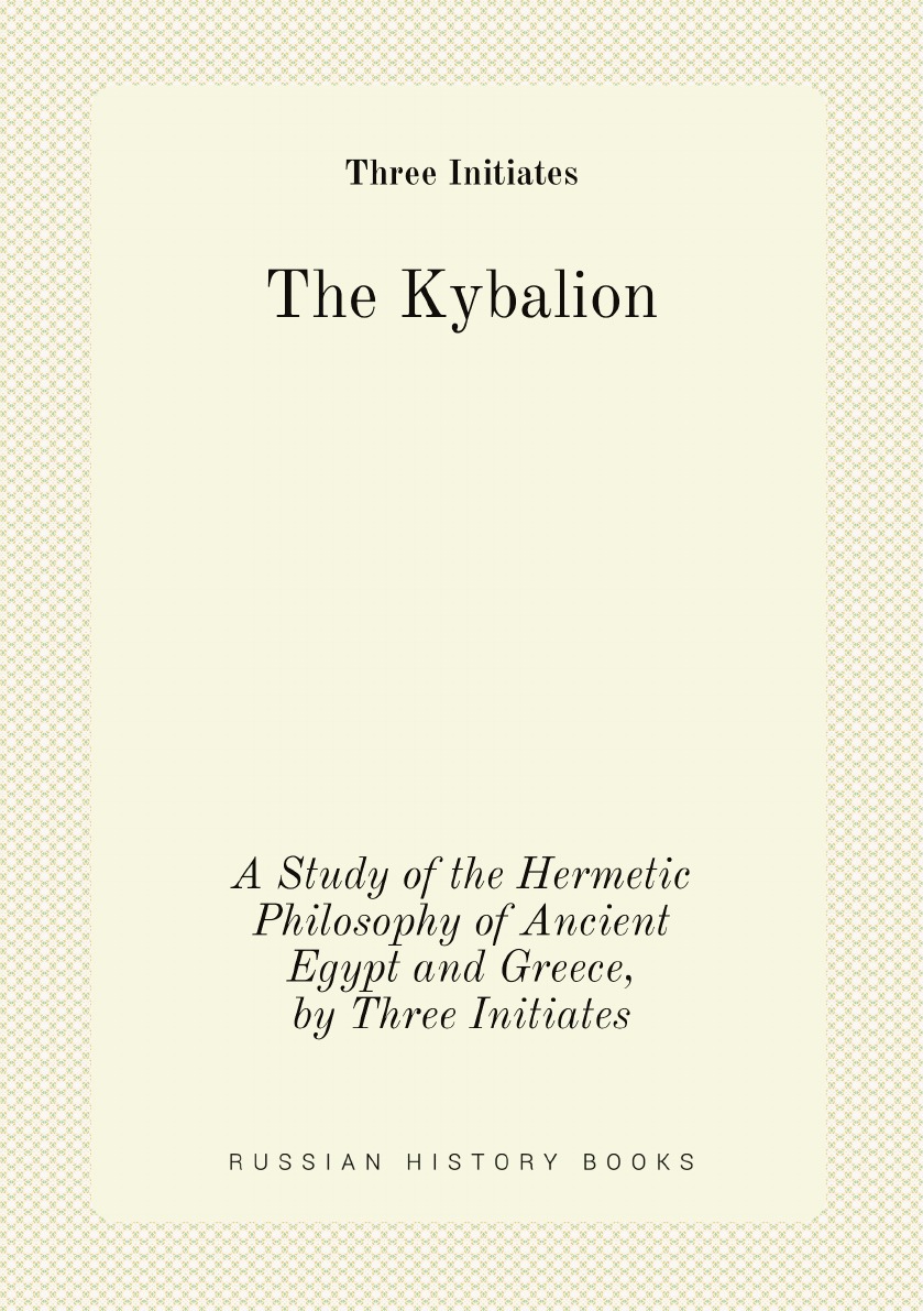 

The Kybalion