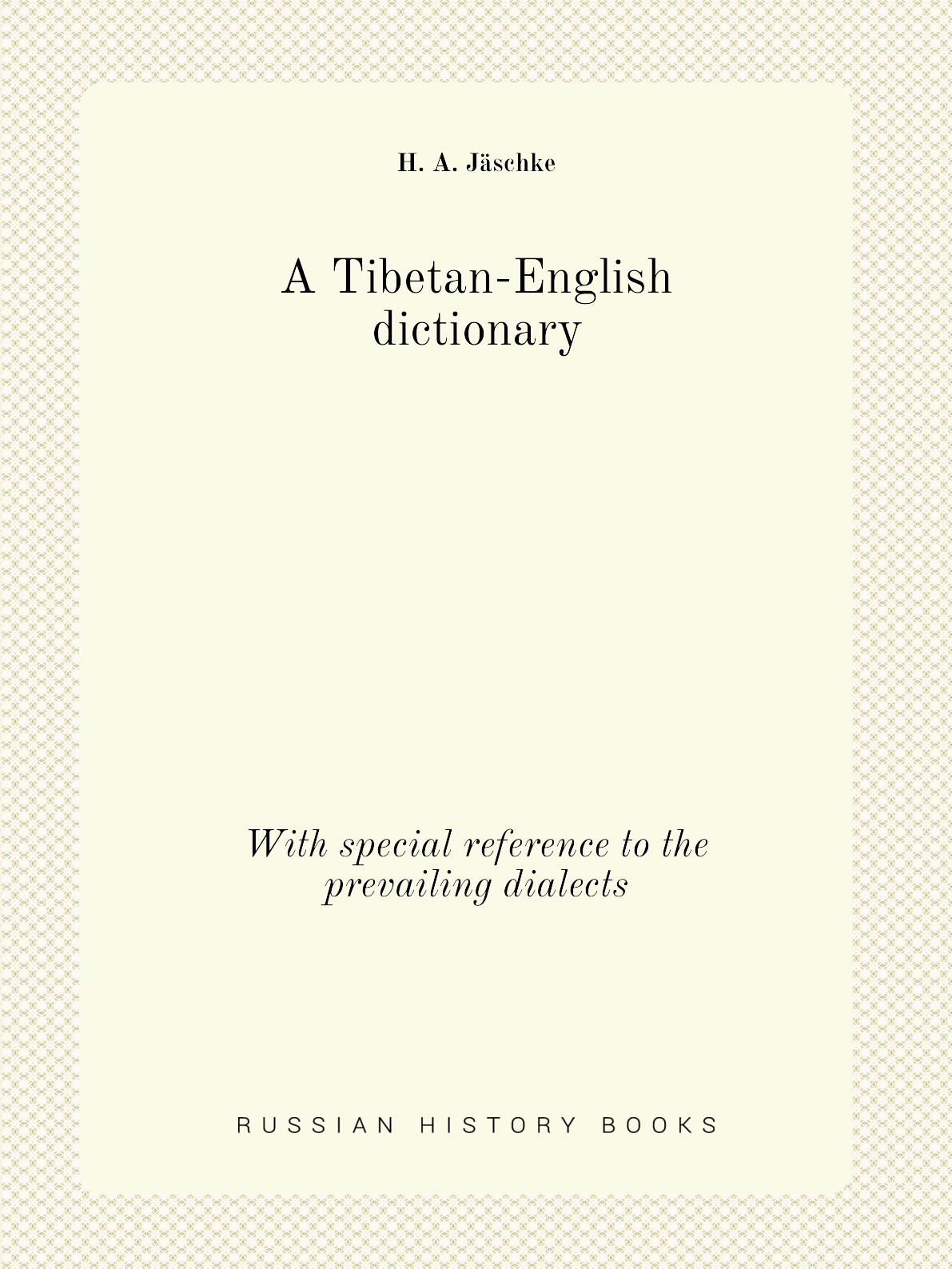 

A Tibetan-English dictionary