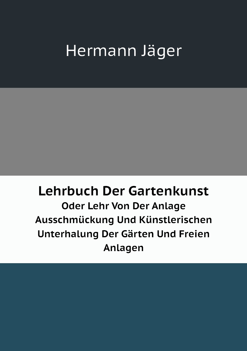 

Lehrbuch Der Gartenkunst
