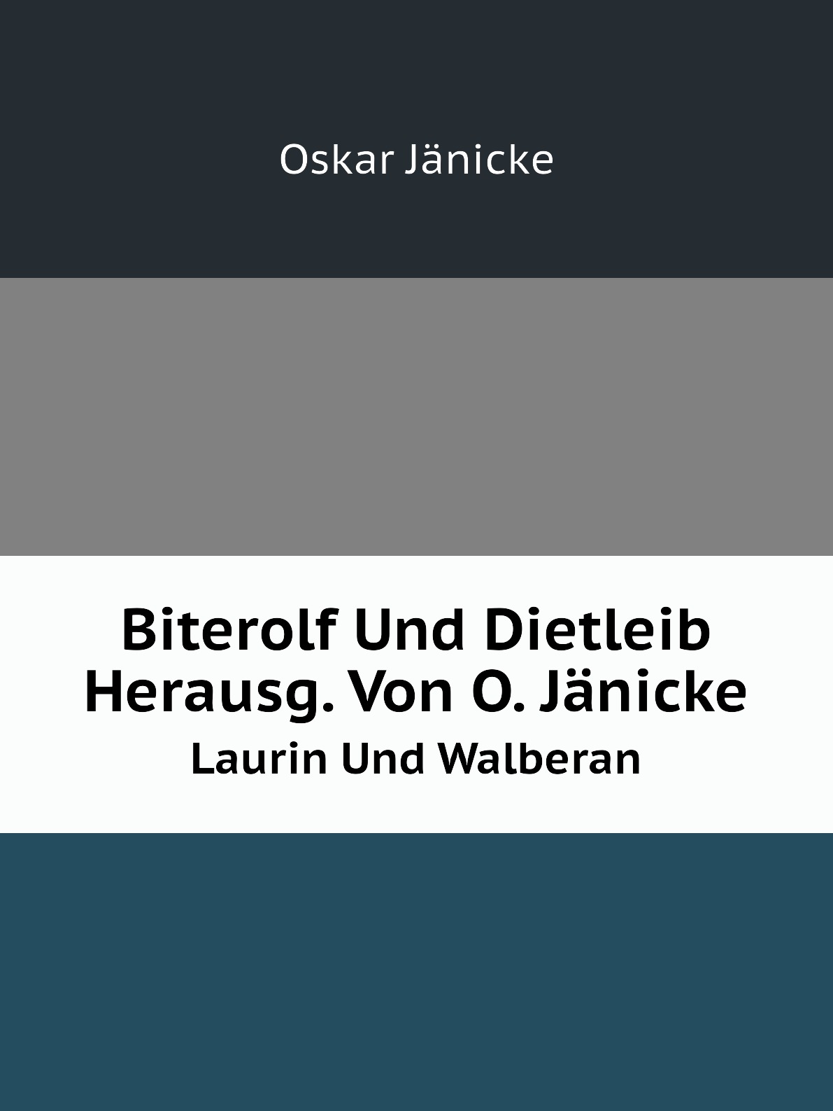 

Biterolf Und Dietleib Herausg. Von O. Janicke