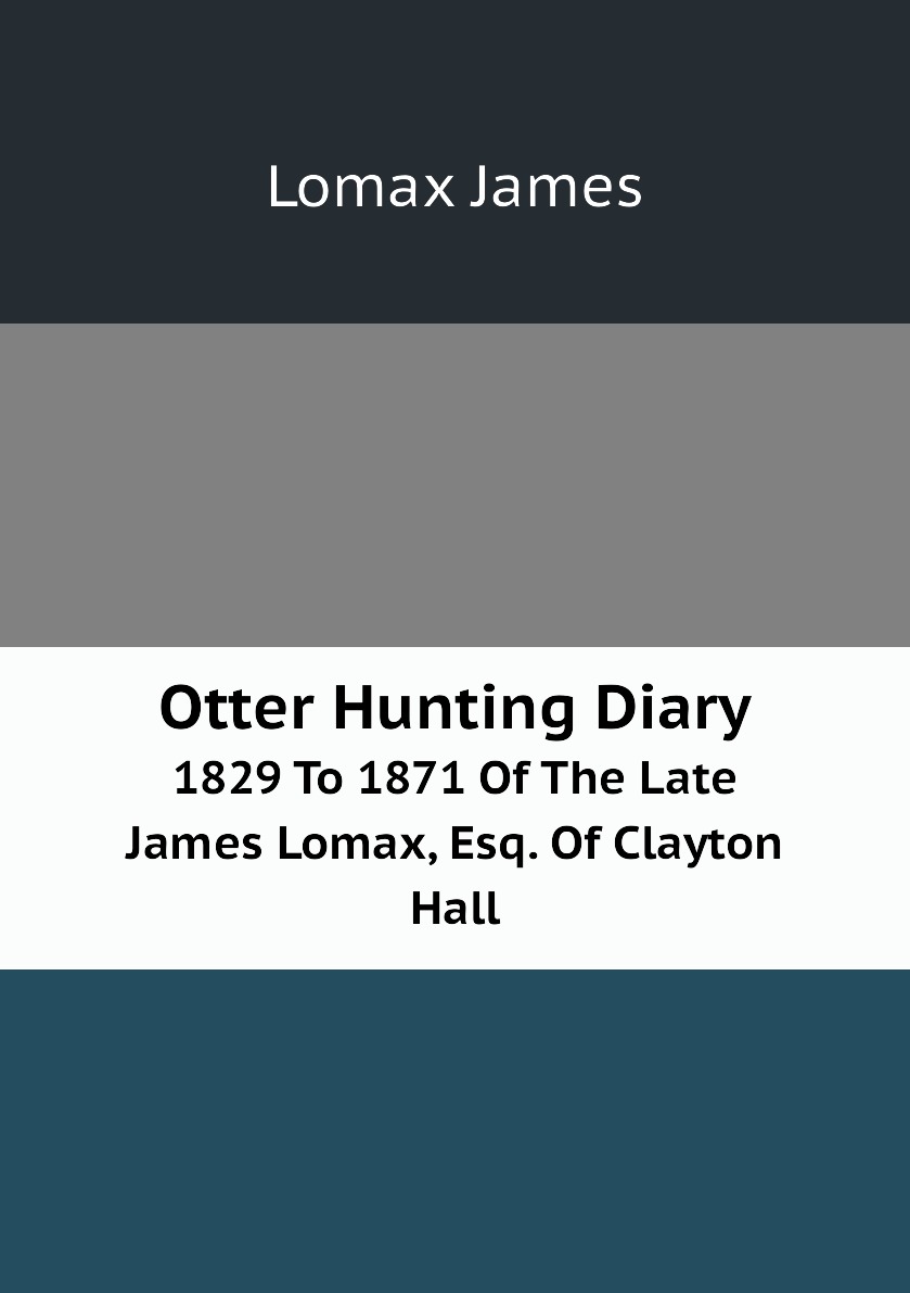 

Otter Hunting Diary