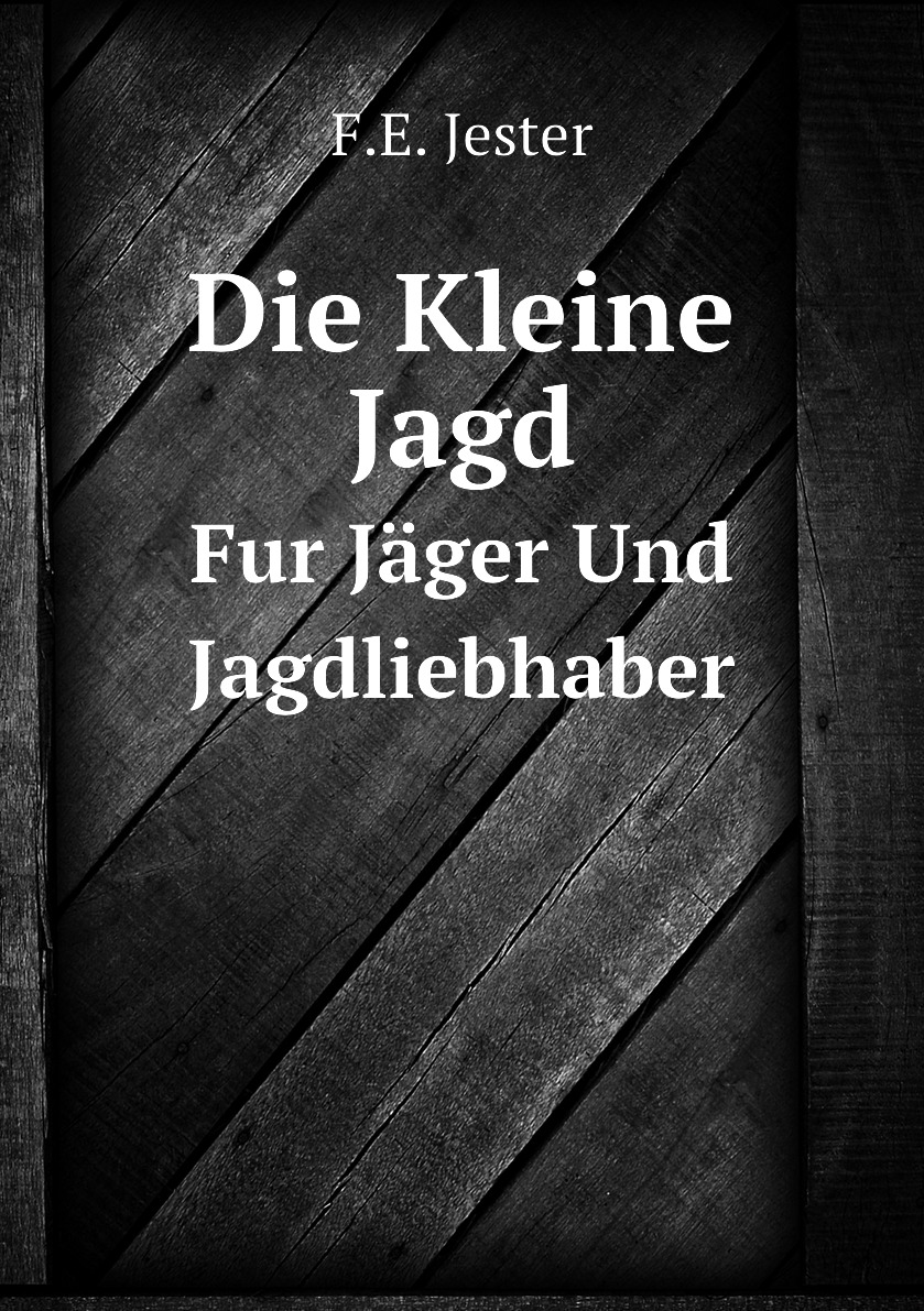 

Die Kleine Jagd