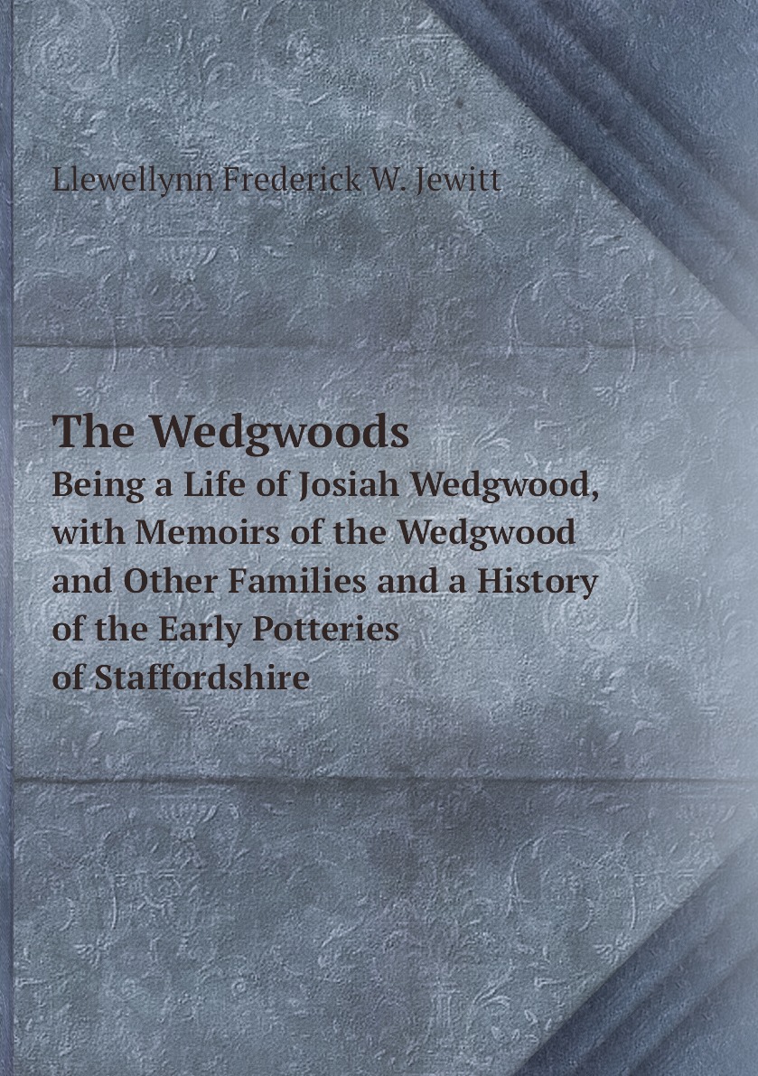 

The Wedgwoods