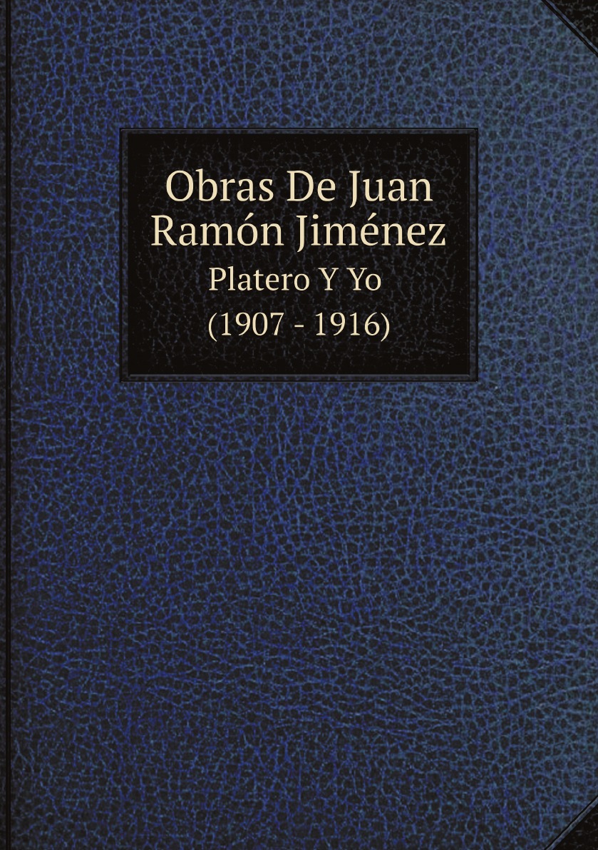 

Obras De Juan Ramon Jimenez