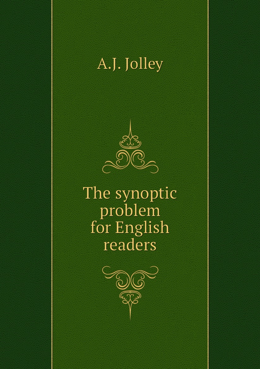 

The synoptic problem for English readers