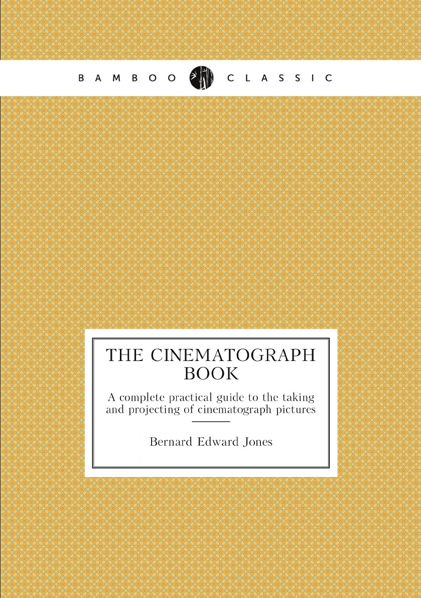 

The cinematograph book