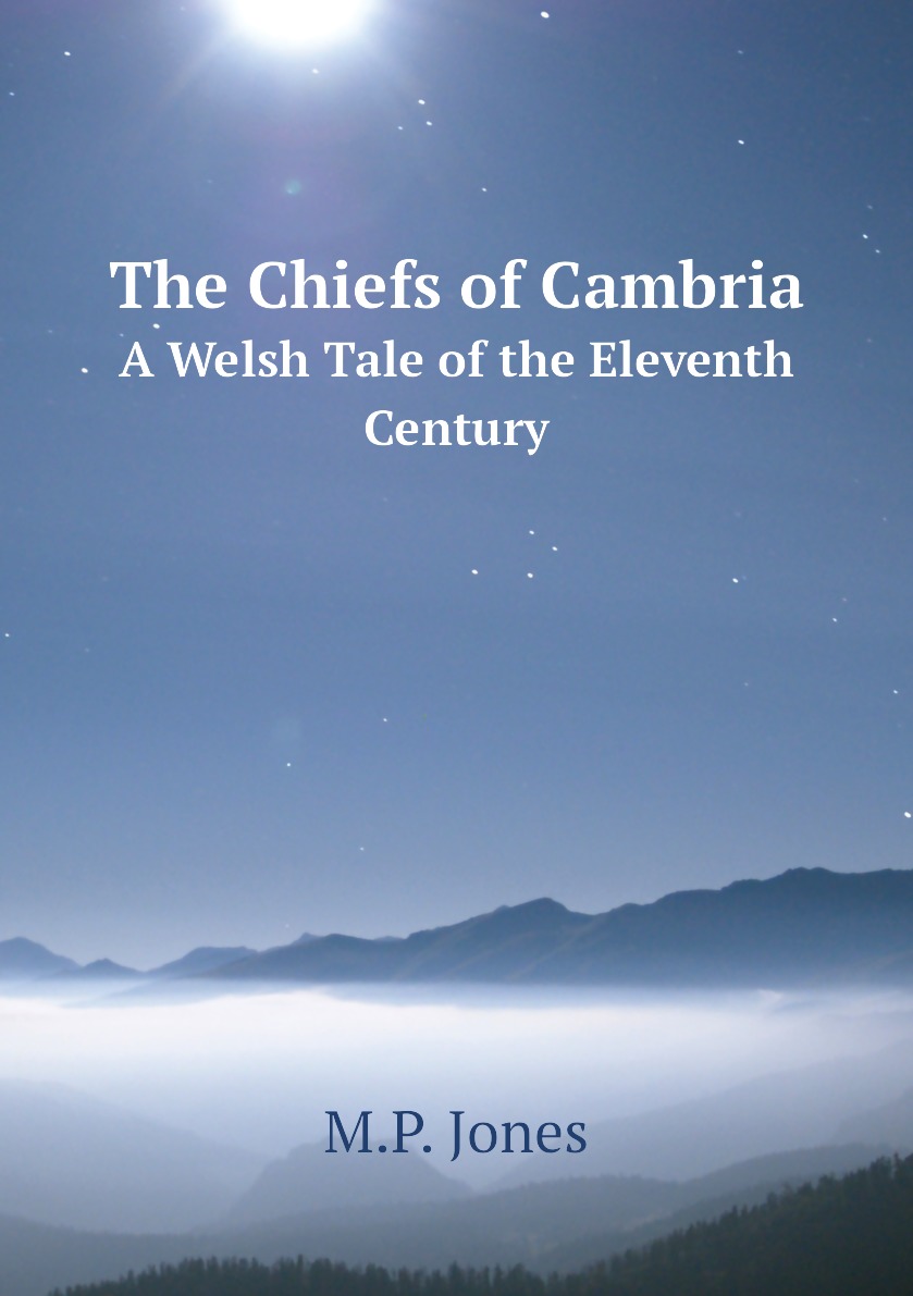 

The Chiefs of Cambria