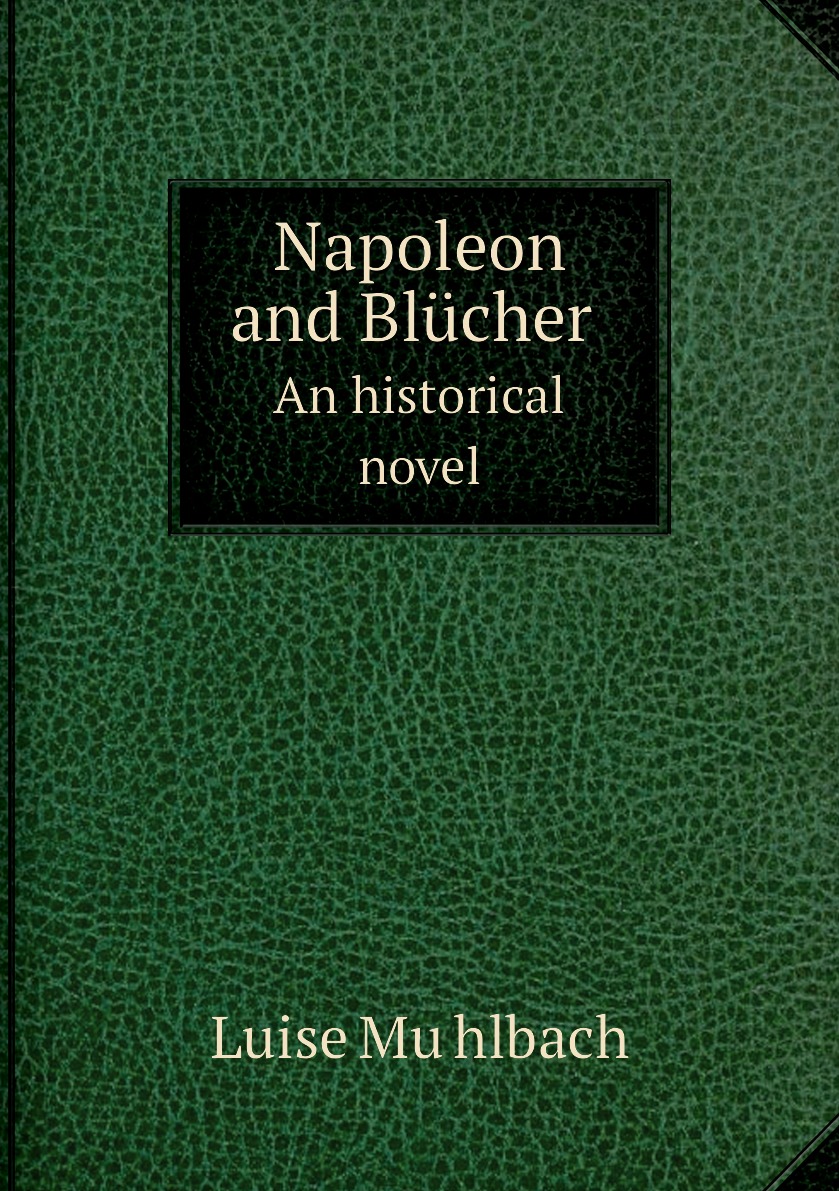 

Napoleon and Blucher