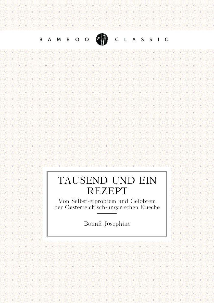 

Tausend und Ein Rezept