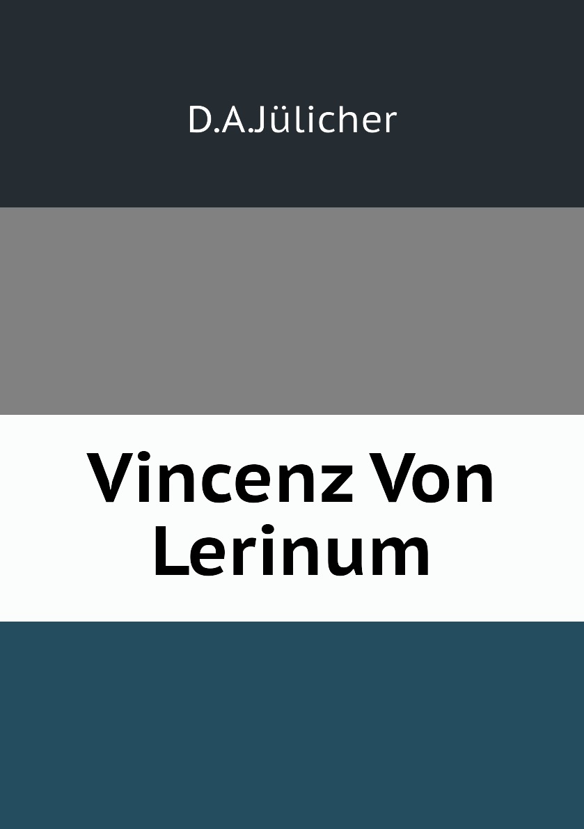 

Vincenz Von Lerinum