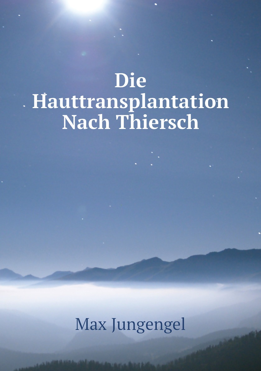 

Die Hauttransplantation Nach Thiersch