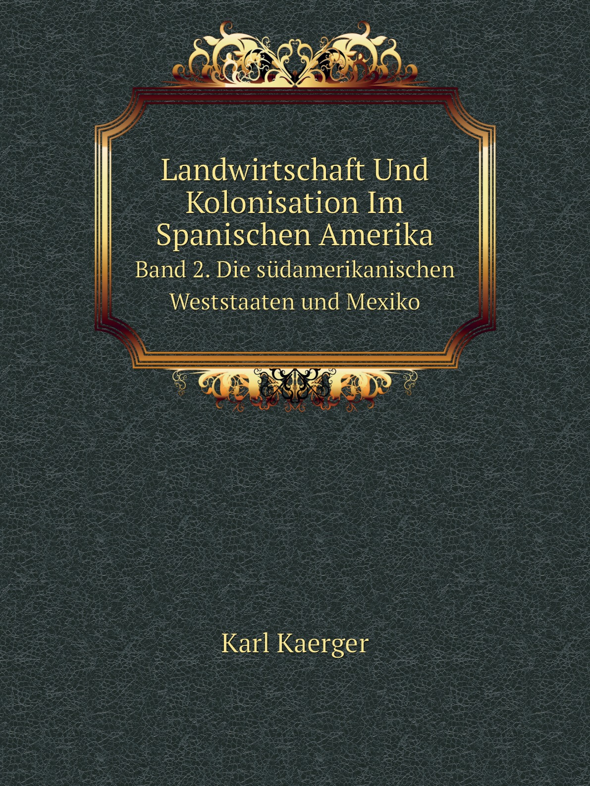 

Landwirtschaft Und Kolonisation Im Spanischen Amerika