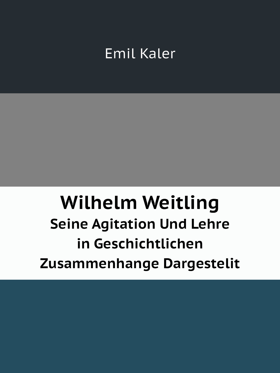 

Wilhelm Weitling