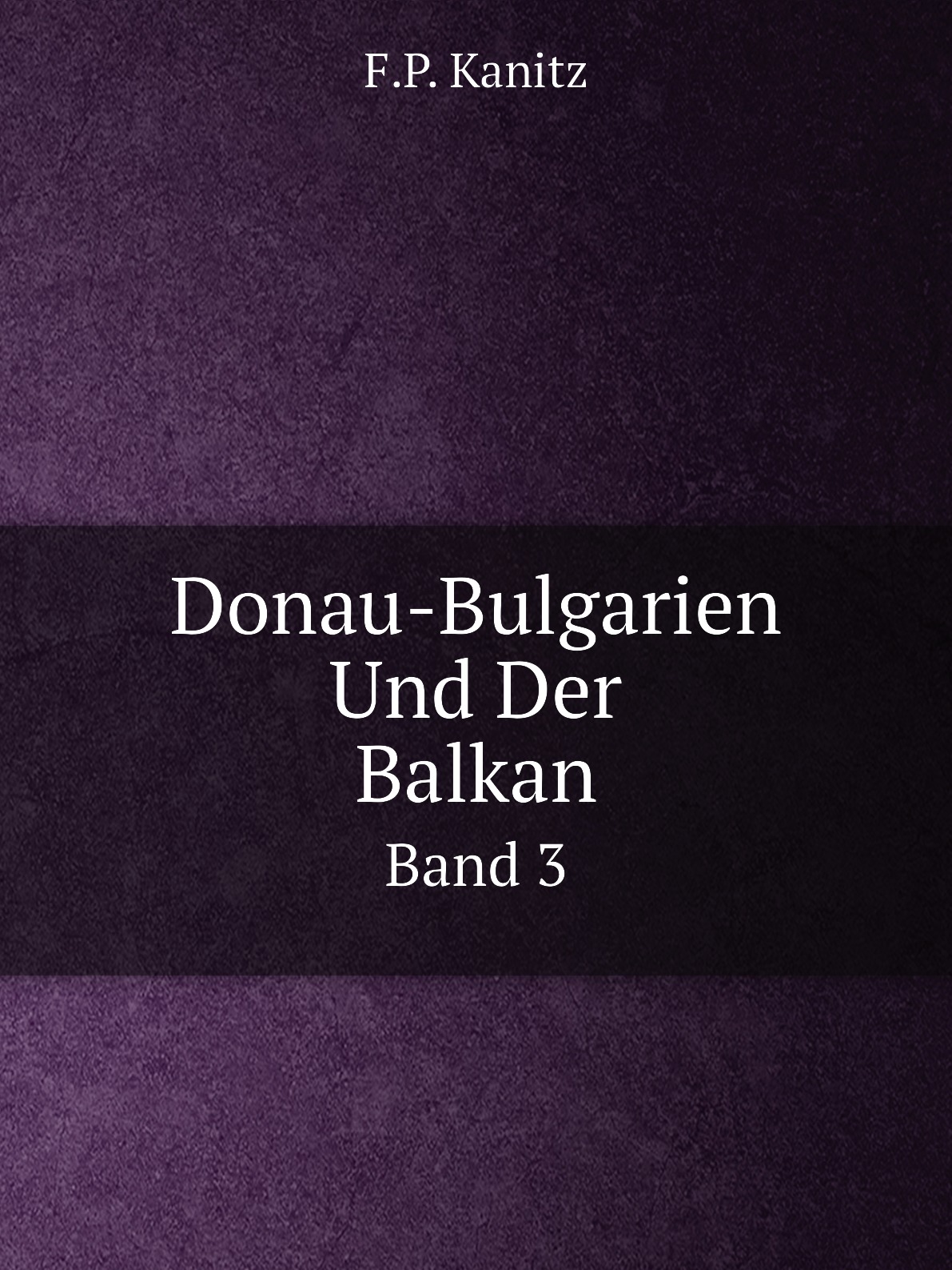 

Donau-Bulgarien Und Der Balkan