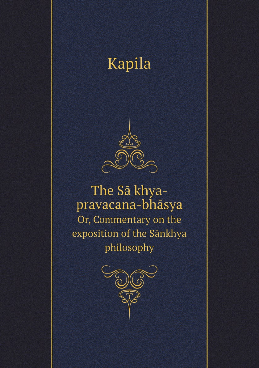 

The Sakhya-pravacana-bhasya (Sanskrit Edition)
