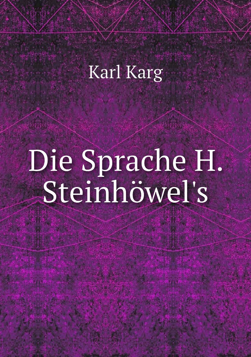 

Die Sprache H. Steinhowel's