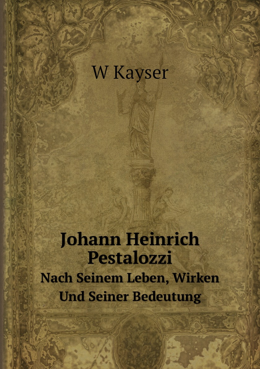 

Johann Heinrich Pestalozzi