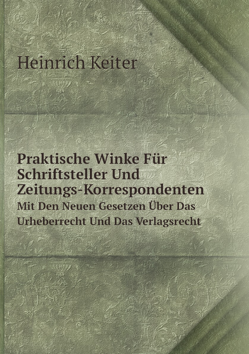 

Praktische Winke Fur Schriftsteller Und Zeitungs-Korrespondenten