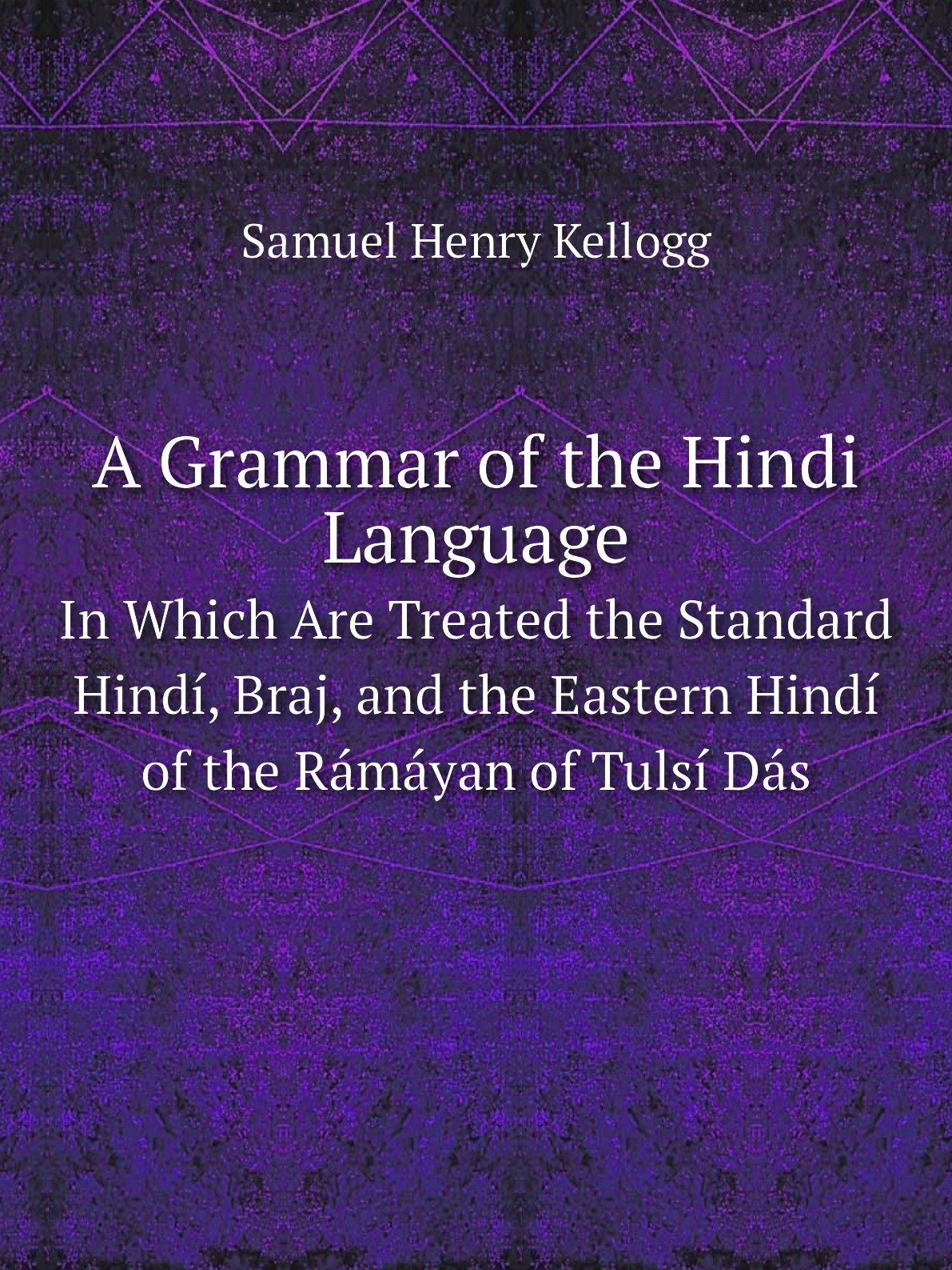 

A Grammar of the Hindi Language