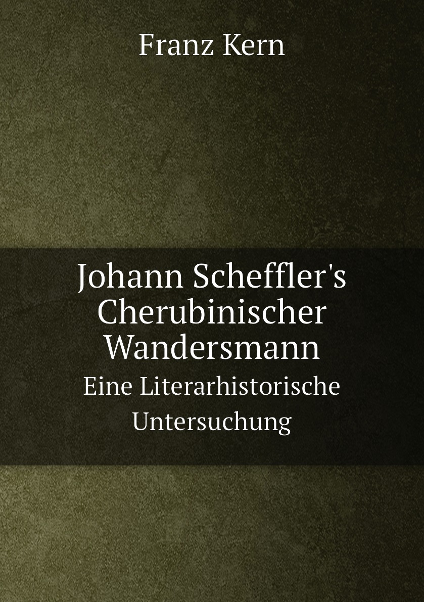 

Johann Scheffler's Cherubinischer Wandersmann