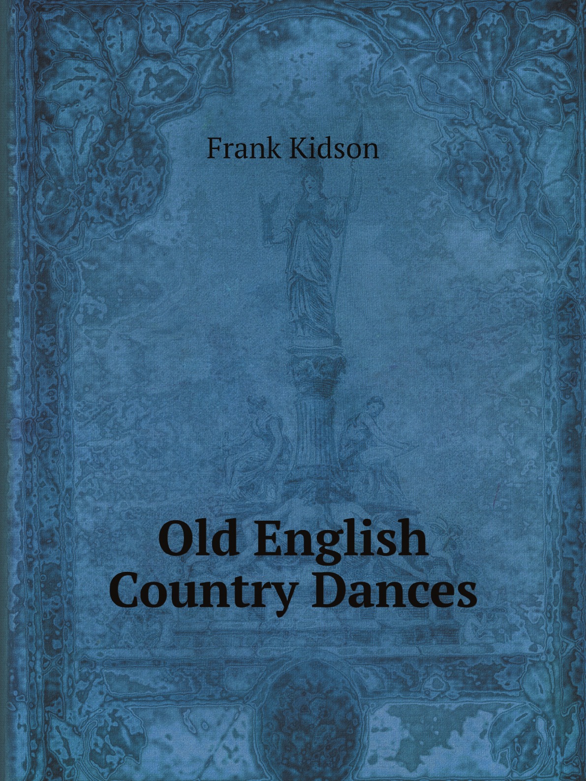 

Old English Country Dances