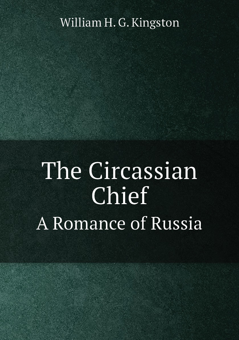 

The Circassian Chief