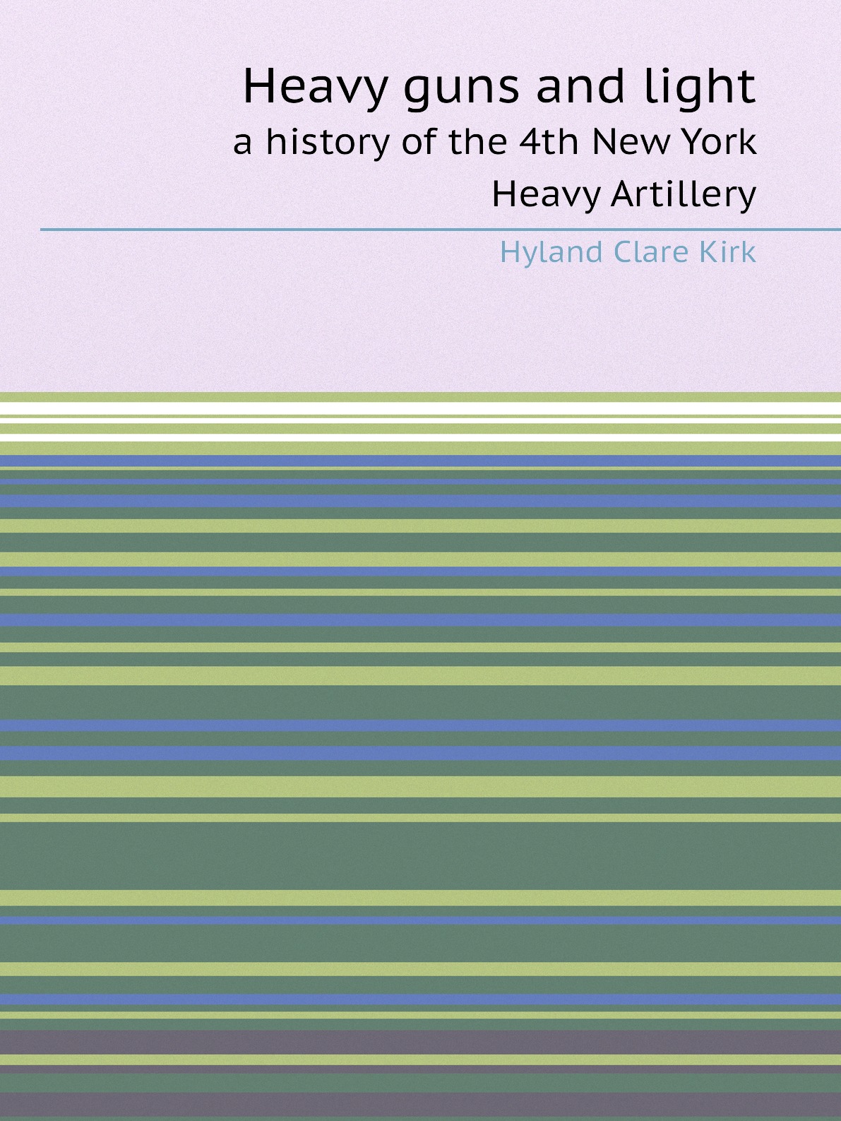 

Heavy guns and light