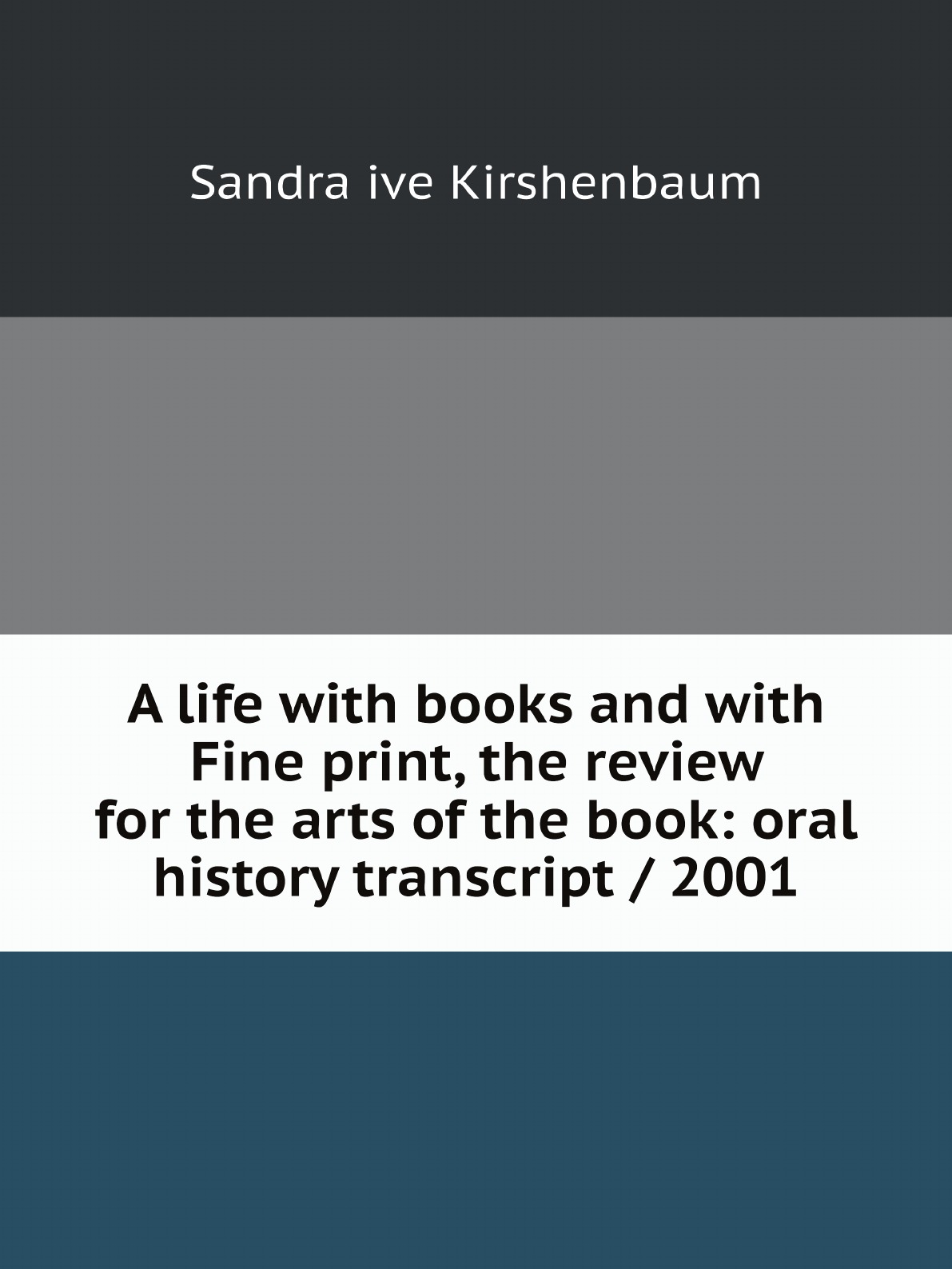 

A life with books and with Fine print, the review for the arts of the book